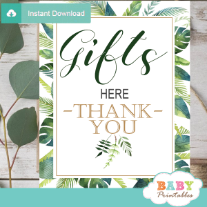 gifts here table signs greenery tropical baby shower