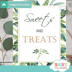 sweets and treats table signs greenery tropical baby shower